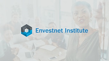 Envestnet Institute: Curated educational content to help you respond to market events